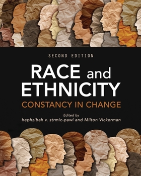 Paperback Race and Ethnicity: Constancy in Change Book