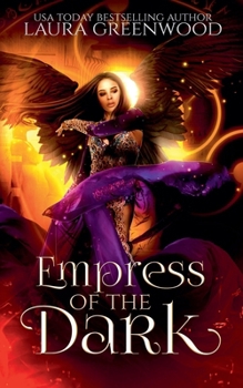Empress of the Dark - Book #6 of the Forgotten Gods