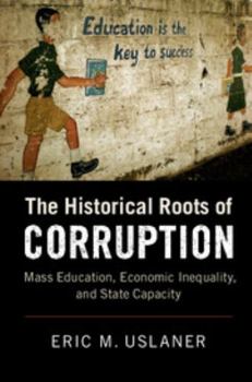 Paperback The Historical Roots of Corruption Book