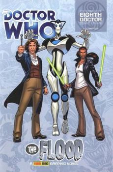 Doctor Who: The Flood - Book #4 of the Doctor Who Graphic Novels: The Eighth Doctor