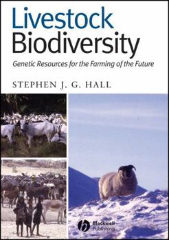 Hardcover Livestock Biodiversity: Genetic Resources for the Farming of the Future Book