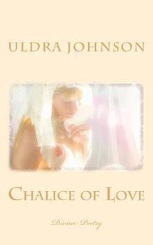 Paperback Chalice of Love: Divine Poetry Book