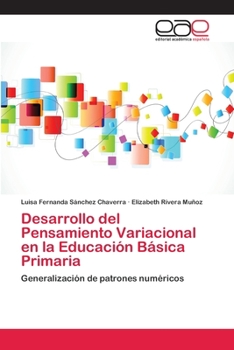 Paperback Desarrollo del Pensamiento Variacional en la Educación Básica Primaria [Spanish] Book
