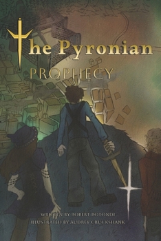 Paperback The Pyronian Prophecy Book