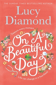 Paperback On a Beautiful Day [Paperback] [Jan 01, 2018] Lucy Diamond Book