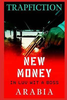 Paperback New Money: In Luv Wit a Boss Book