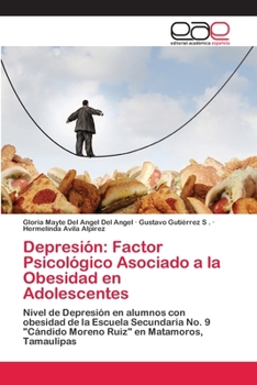Paperback Depresión: Factor Psicológico Asociado a la Obesidad en Adolescentes [Spanish] Book