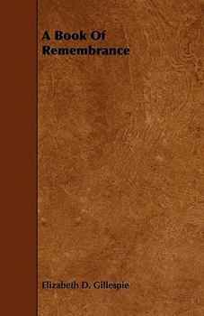 Paperback A Book Of Remembrance Book