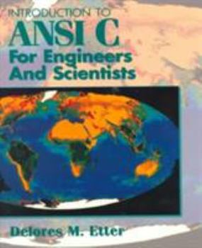 Paperback Introduction to ANSI C for Engineers and Scientists Book