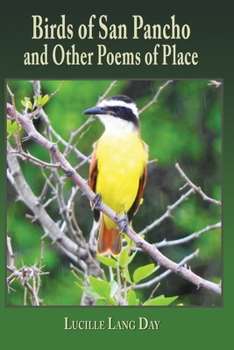 Paperback Birds of San Pancho and Other Poems of Place Book
