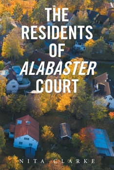 Paperback The Residents of Alabaster Court Book