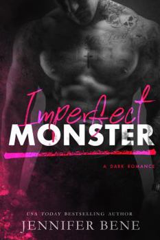 Paperback Imperfect Monster (a Dark Romance) Book