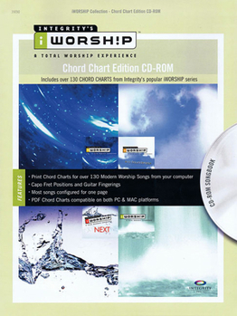 Misc. Iworship - Chord Chart Edition CD-ROM: Includes Over 130 Chord Charts from Integrity's Popular Iworship Series Book