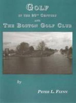 Hardcover Golf in the 20th Century and The Boston Golf Club Book