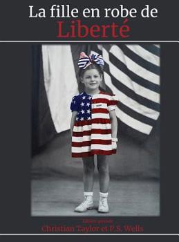 Hardcover La fille en robe de liberté [French] Book