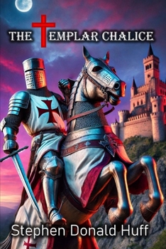 Paperback The Templar Chalice: Nightland: Collected Short Stories 2016 Book