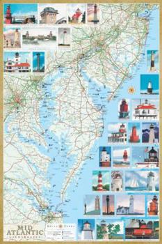 Mid-Atlantic Lighthouses: Illustrated Map & Guide Laminated Poster - New Jersey, Southeast Pennsylvania, Delaware, Maryland & Virginia