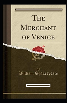 Paperback The Merchant of Venice Illustrated Edition Book