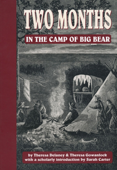 Paperback Two Months in the Camp of Big Bear Book