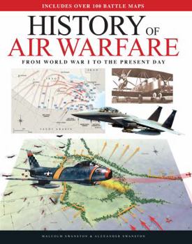 Hardcover History of Air Warfare: From World War I to the Present Day Book