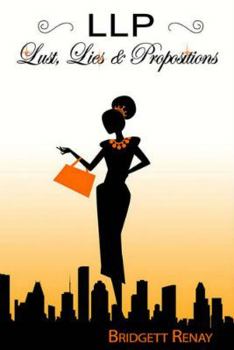 Paperback LLP - Lust, Lies & Propositions Book