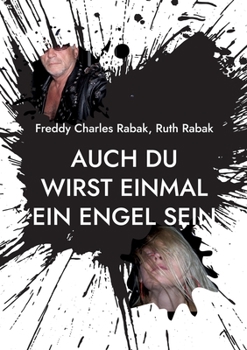 Paperback Auch Du wirst einmal ein Engel sein: während ich es mit einer Teufelin treibe [German] Book