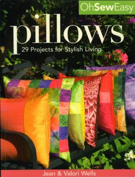 Paperback Oh So Easy Pillows: 29 Projects for Stylish Living Book
