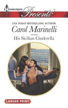 Mass Market Paperback His Sicilian Cinderella [Large Print] Book