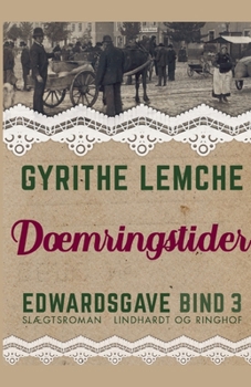 Edwardsgave - Dæmringstider