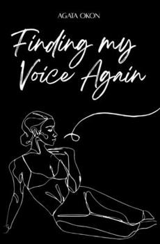 Paperback Finding My Voice Again Book