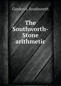 Paperback The Southworth-Stone arithmetic Book