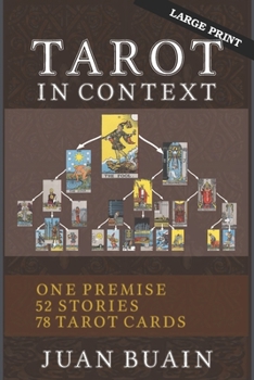 Paperback Tarot in Context (Large Print): Learn Tarot Cards Contextually Through Stories Book