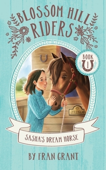 Paperback Sasha's Dream Horse Book