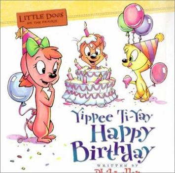 Hardcover Yippie Ti-Yay Happy Birthday Book