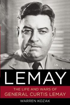 Paperback Lemay: The Life and Wars of General Curtis Lemay Book