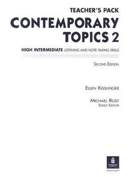 Paperback Contemporary Topics Teacher's Pack: High Intermediate Listening and Note-Taking Skills Book