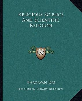 Paperback Religious Science And Scientific Religion Book