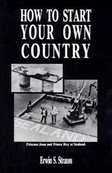 Paperback How to Start Your Own Country Book