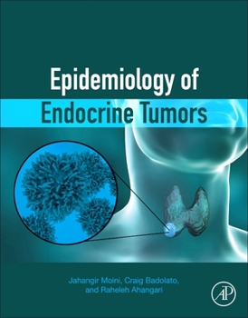 Paperback Epidemiology of Endocrine Tumors Book