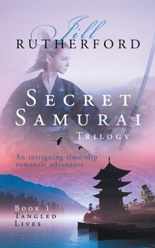 Paperback Secret Samurai Trilogy: Book One, Tangled Lives Book