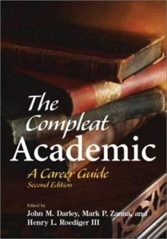 Paperback The Compleat Academic: A Career Guide Book