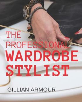 Paperback The Professional Wardrobe Stylist Book