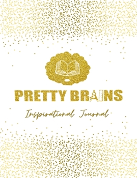 Paperback Pretty Brains Inspirational Journal Book