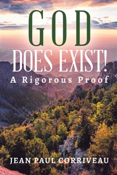 Paperback God Does Exist!: A Rigorous Proof Book