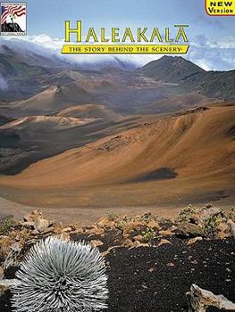 Paperback Haleakala: The Story Behind the Scenery (Discover America: National Parks) Book