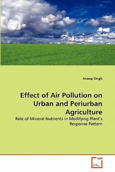 Paperback Effect of Air Pollution on Urban and Periurban Agriculture Book