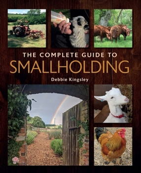 Paperback The Complete Guide to Smallholding Book