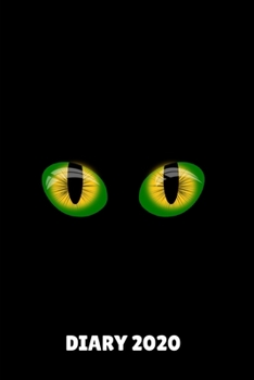 Diary 2020: Black Cat Eyes Monthly Week to View Planner