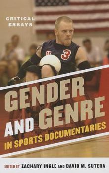 Hardcover Gender and Genre in Sports Documentaries: Critical Essays Book