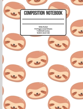 Paperback Composition Notebook Wide Ruled: Sloth 110 Pages Book